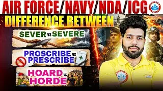Confusing Words Explained with Examples | Airforce / Navy / NDA / ICG English By Anuj Sir