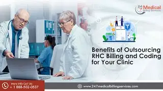 Benefits of Outsourcing RHC Billing and Coding for Your Clinic |  RHC Billing