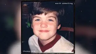 thomas reid - worth something (official audio)