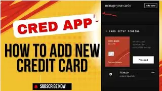 How to set-up a new Credit Card on CRED APP.  First time adding Credit card on Cred pay. how to add