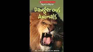 Dangerous Animals - Read Aloud