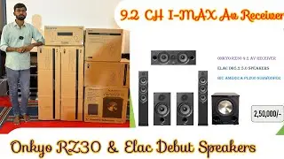 Onkyo RZ30 9.2 i- Max Av Receiver & Elac Debut Speakers 