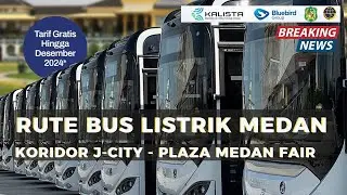 Rute Bus Listrik Medan Terbaru Desember 2024 - Jadwal Bus Listrik Medan - Bus Rapid Transit  (BRT)