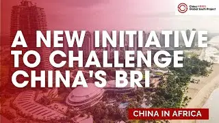 The U.S.'s Blue Dot Network vs. China's Belt & Road Initiative