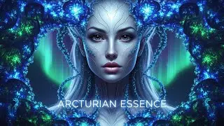 Arcturian Healing Frequency | Deep Cellular Healing, Soul Awakening & Divine DNA Activation