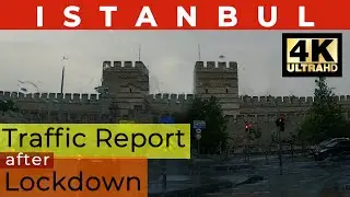 Traffic Report - Zeytinburnu to Mecidiyekoy - First day after Pandemic Lockdown Release in Istanbul