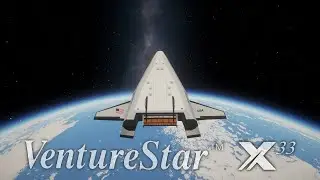 KSP - X-33 VentureStar - Короткометражный фильм