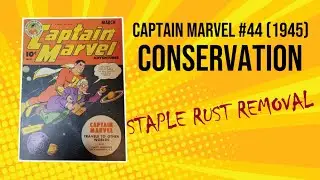 Captain Marvel #44 (1945) Conservation | Staple Rust Removal
