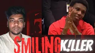 SMILING K!LLER Danta Wright CASE DETAILS தமிழ்