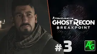 Ghost Recon Breakpoint Walkthrough  Part 3 -Skell On The Move -The Enemy Of My Enemy- Full Game