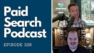 5 Questions to Ask Yourself About Google Ads Every Month | PSP 328
