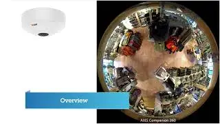 AXIS Companion 360 &ndash; Indoor 6 MP 360&deg; panoramic network camera