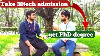 convert your MTech into PhD| Harshit Verma| IISc Bangalore