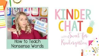 How to Teach Nonsense Words