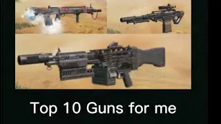 Top ten guns in CODM season 9 (In my opinion)