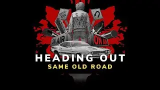 Heading Out | Main Theme - Same Old Road