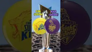 CSK (2026) vs KKR (2026) ipl comparison #shorts #cskvskkr #cricket