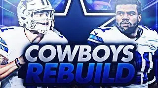 SUPER TEAM IN DALLAS!! COWBOYS REBUILD! MADDEN 18 REBUILD