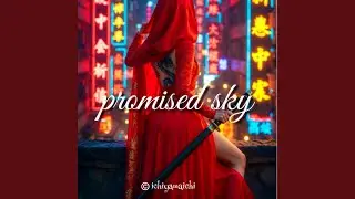 Promised sky