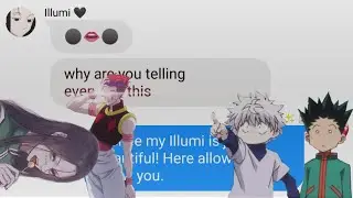 HxH Text|| Illumi is goth?!?!