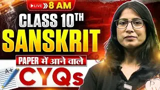MP Board Class 10 Sanskrit 📚| CYQs & Most Expected Questions for Pre-Boards Exam 2026 🔥| Nisha Ma'am