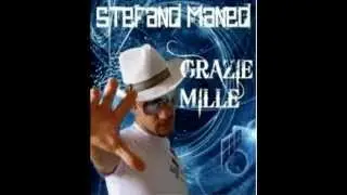 Stefano Maneo - Grazie Mille (Double D Project Italo New Master Mix)