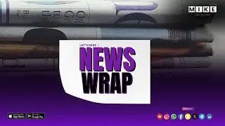 Let's Mike News Wrap | All the Top News in One Segment 15, June 2025