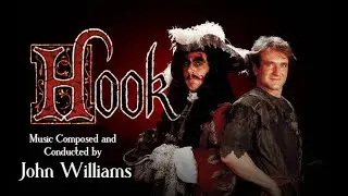 Hook | Soundtrack Suite (John Williams)