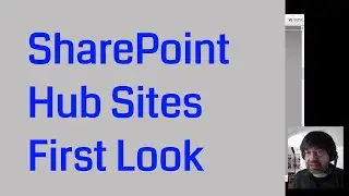 SharePoint Hub Sites - First Look mit Michael Greth