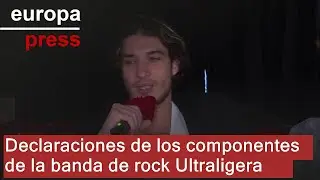 Declaraciones de los componentes de la banda de rock Ultraligera