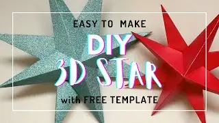 HOW TO MAKE SIMPLE 3D PAPER STAR | DIY 3D STAR | PARTY DECOR | 3D STAR