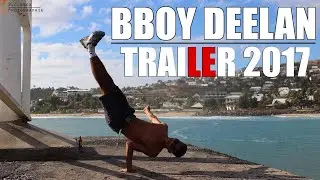BBOY DEELAN I PARADIZE TRAILER 2020   Flexibility