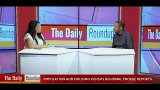 THE DAILY ROUNDUP WITH NINA | 2023 Population and Housing Census Regional Profile Reports - nbc