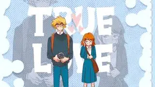 [ERS] &bull; True Love MEP [Outro]