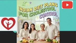 Indian Diet for Cholesterol Control 