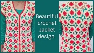 Beautiful Jacket Design with Crochet (part 1)