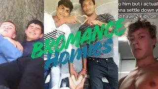 Best Bromance Moments that will make you blush and laugh #homies #bl 