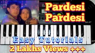 Pardesi Pardesi Cover song from Raja Hindustani //  Tutorial on Paino(Casio Sa 47) By Madan Mali