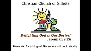 Christian Church of Gillette - Oct 19th, 2025