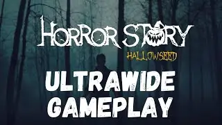 Horror Story: Hallowseed | Ultrawide Gameplay