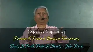 Negative Capability Literary Term English Literature explained in Marathi language translation
