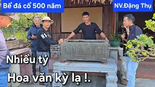 Anh em các tỉnh đến xem bể đá cổ 500 năm đường nét hoa văn kỳ lạ có 102 của Đặng Thụ