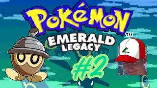 Roxanne vs Acorn: Pokemon Emerald Legacy Hardcore Nuzlocke Ep. 2