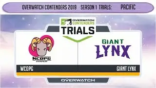 [TW] WCOPG vs GIANT LYNX (Part 1) | OWC 2019 S1 Trials: Pacific