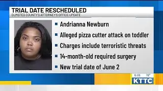 Jury trial delayed for Pipestone woman accused of attacking toddler with pizza cutter