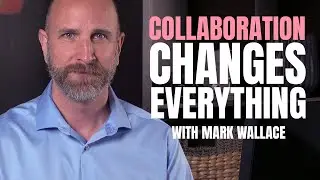 Why Collaboration Can Transform Your Photography Career with MARK WALLACE
