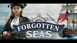Forgotten Seas -  Closed Beta Testing - Final run htrough before the next update EP30