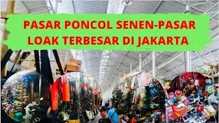 PASAR PONCOL SENEN JAYA - PASAR LOAK TERBESAR DI JAKARTA #poncol #senenjaya #jakarta