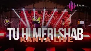 Tu Hi Meri Shab Hai | Live Cover | Kanya Band | All Women Band 