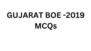 GUJARAT BOILER OPERATION ENGINEER (BOE) EXAM -2019 MCQs